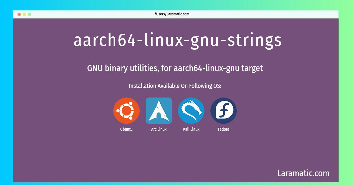 aarch64 linux gnu strings