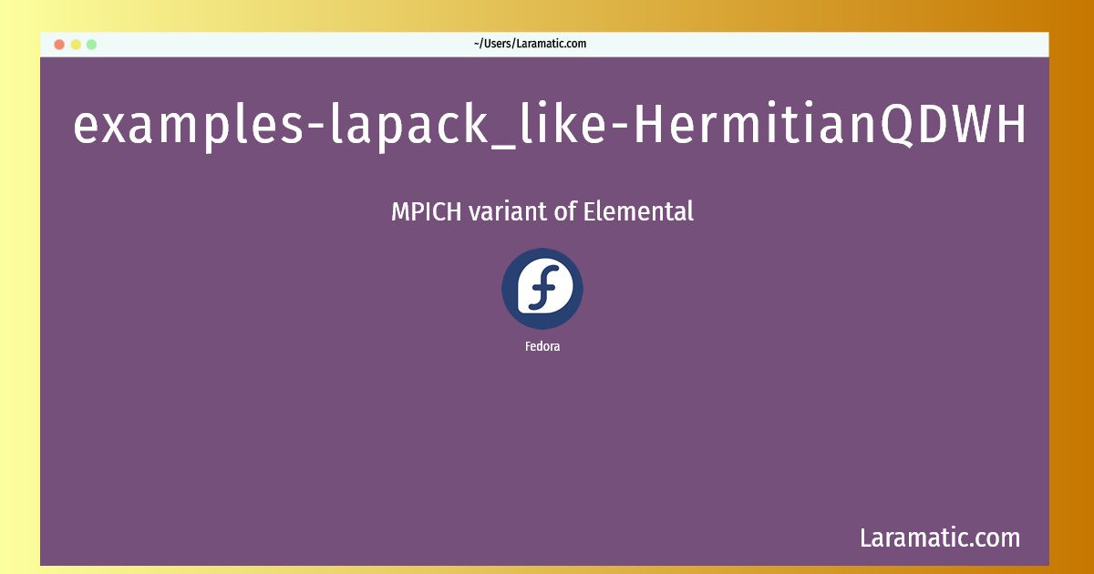examples lapack like hermitianqdwh