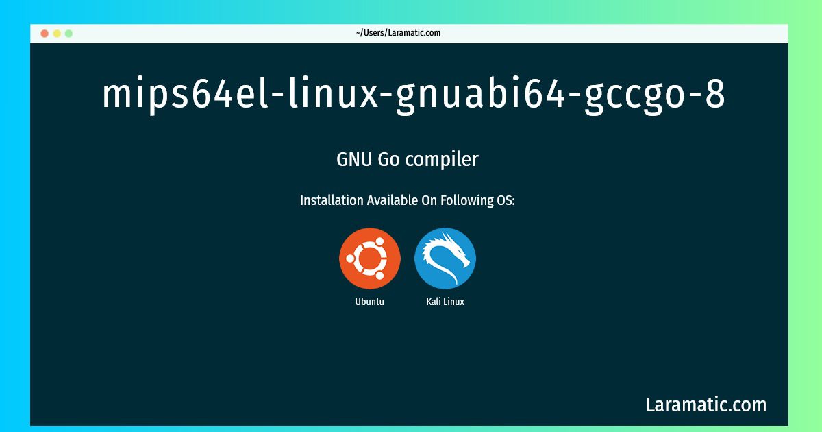 mips64el linux gnuabi64 gccgo 8