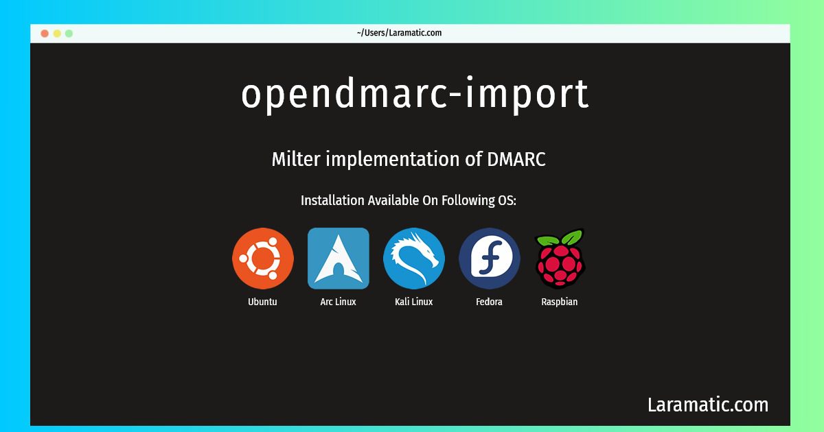 opendmarc import