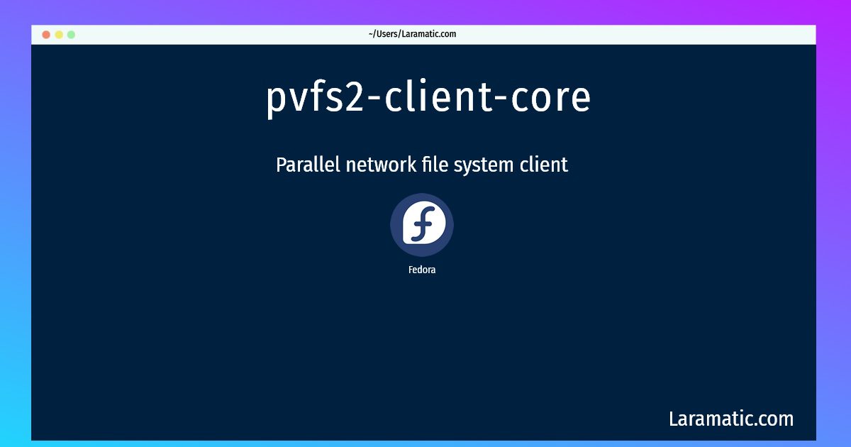 pvfs2 client core