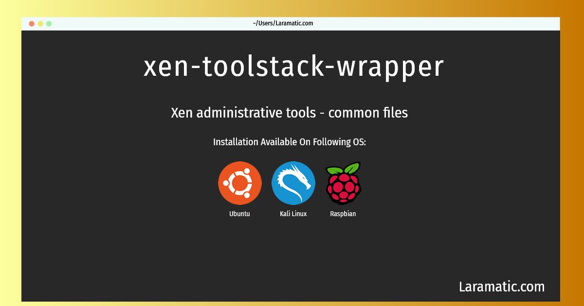 xen toolstack wrapper