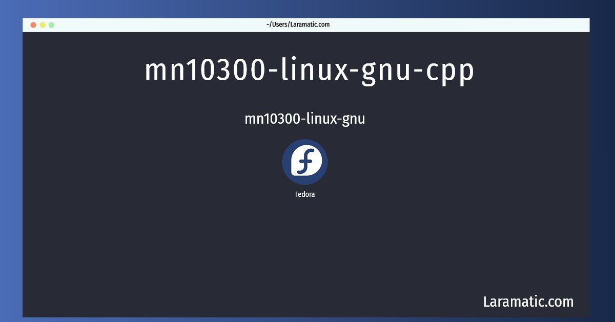 mn10300 linux gnu cpp