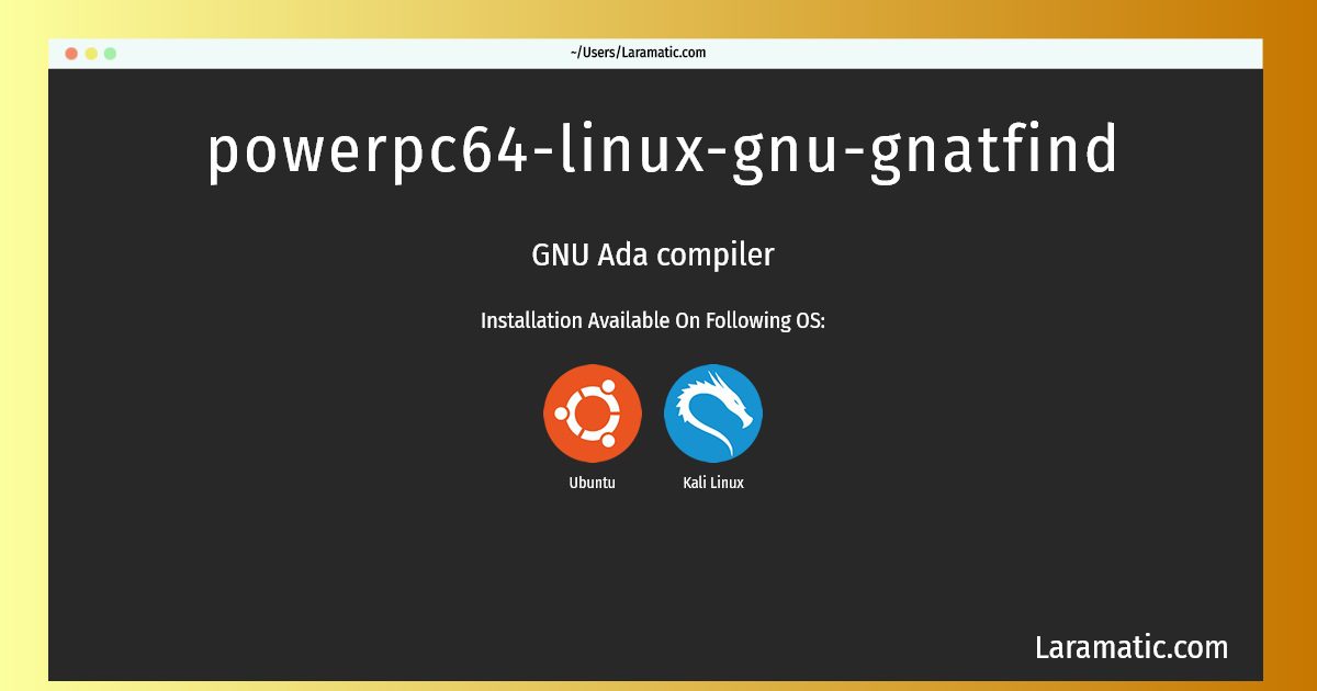 powerpc64 linux gnu gnatfind