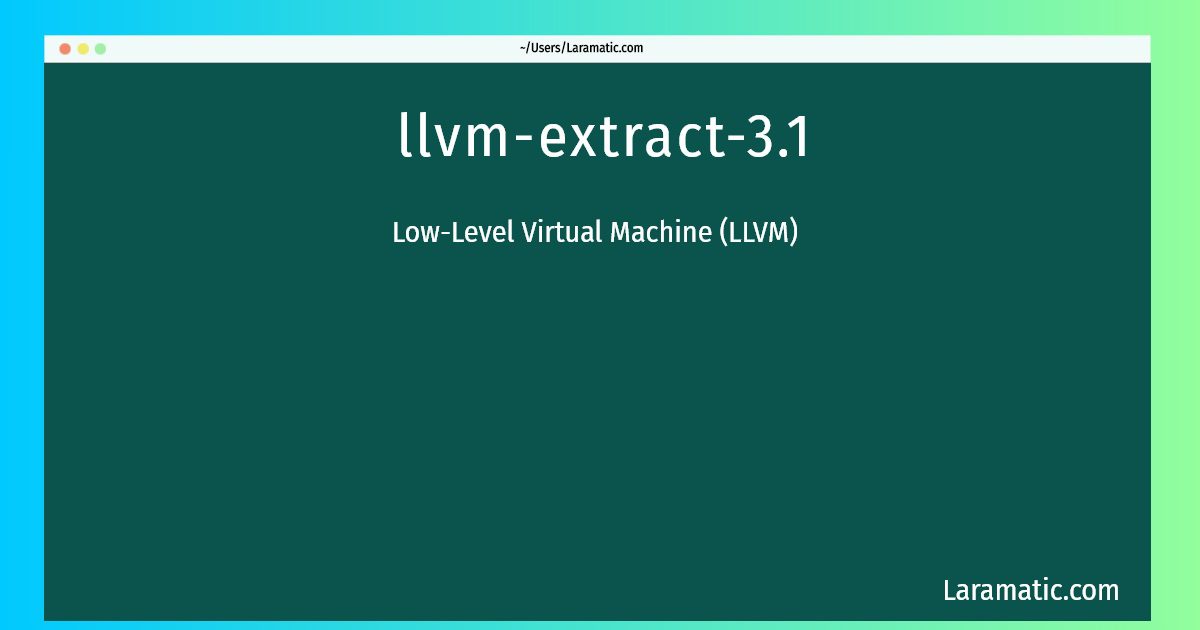 llvm extract 3 1