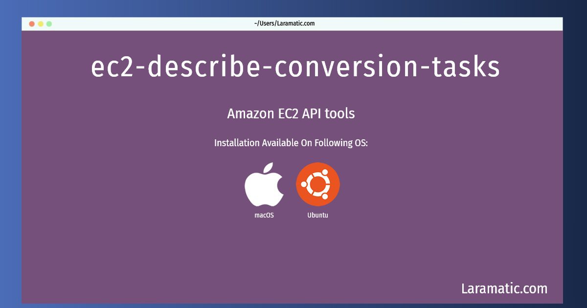 ec2 describe conversion tasks