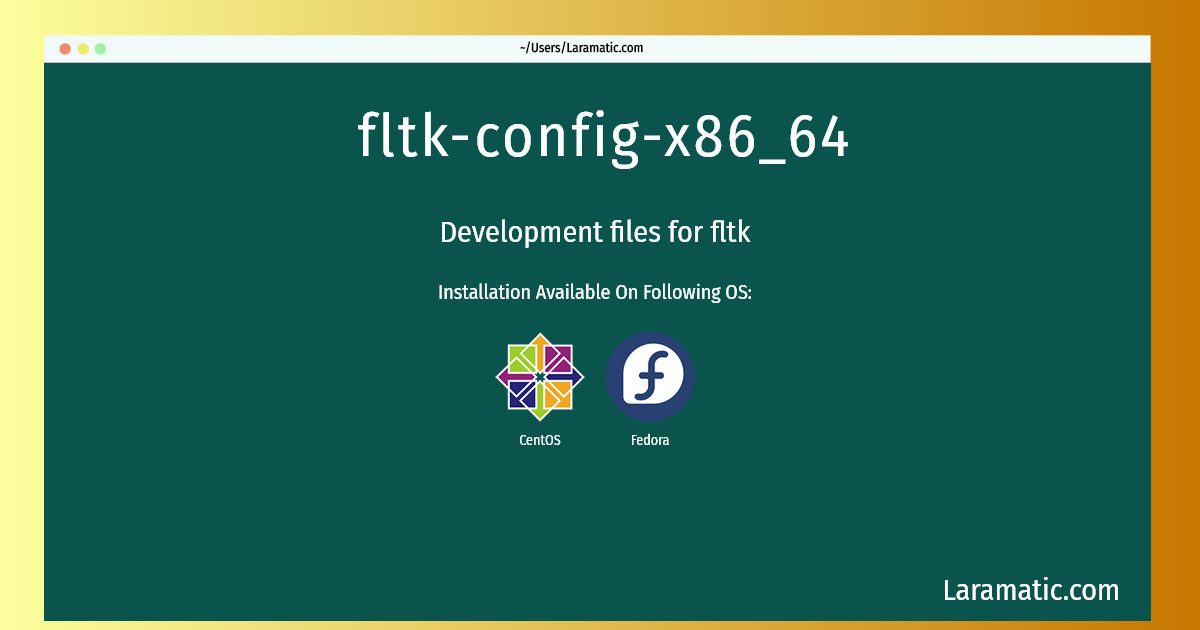 fltk config