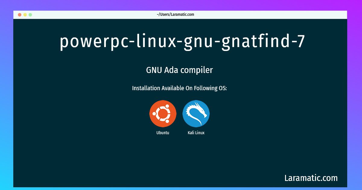 powerpc linux gnu gnatfind 7