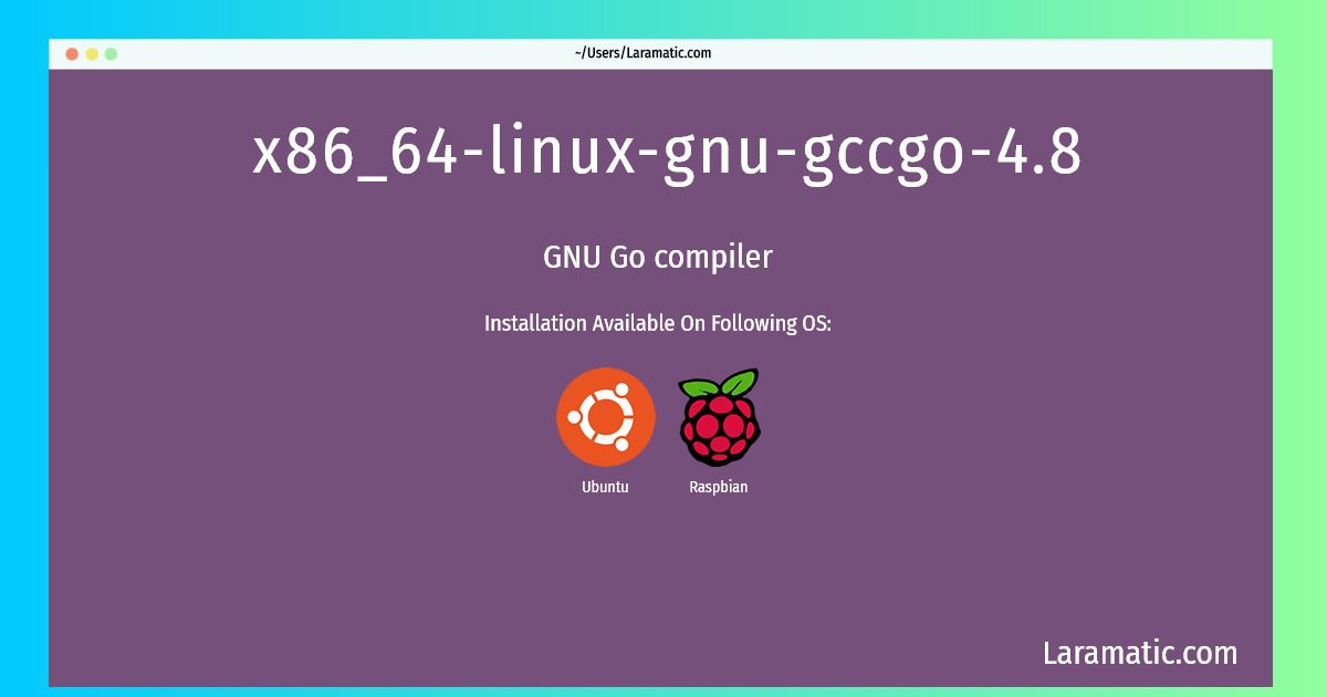 x86 64 linux gnu gccgo 4 8
