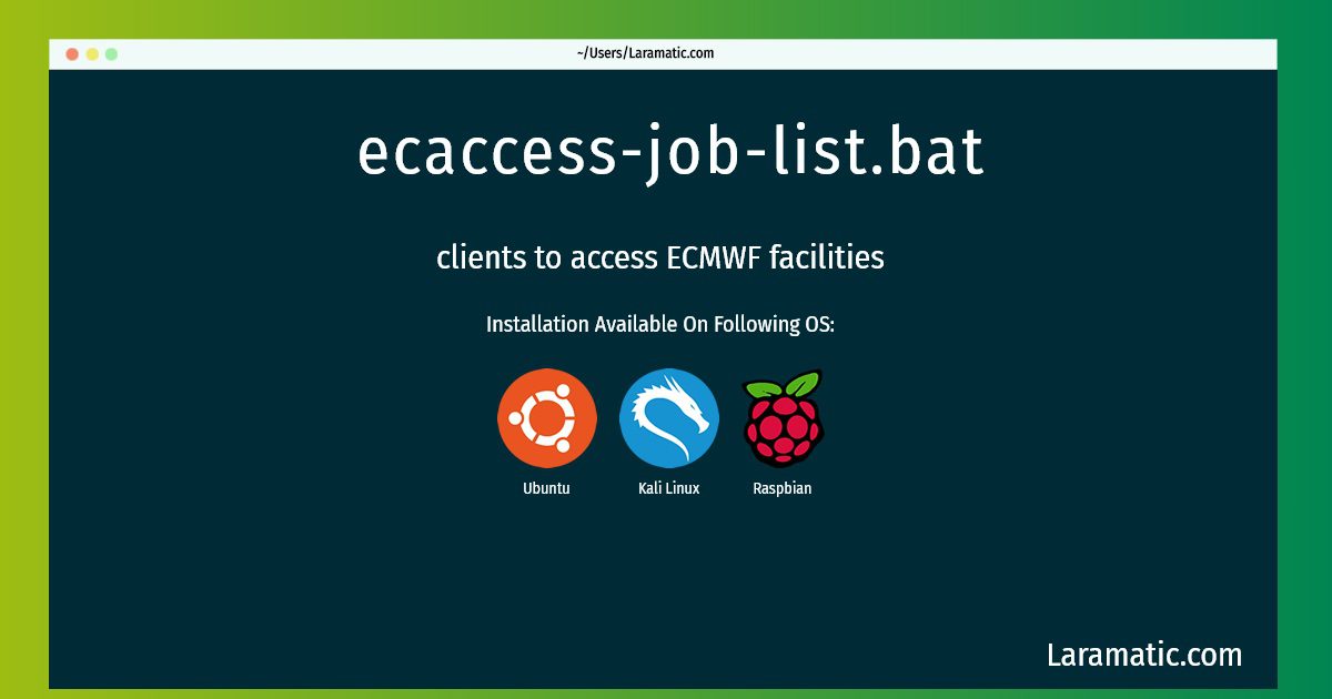 ecaccess job list bat