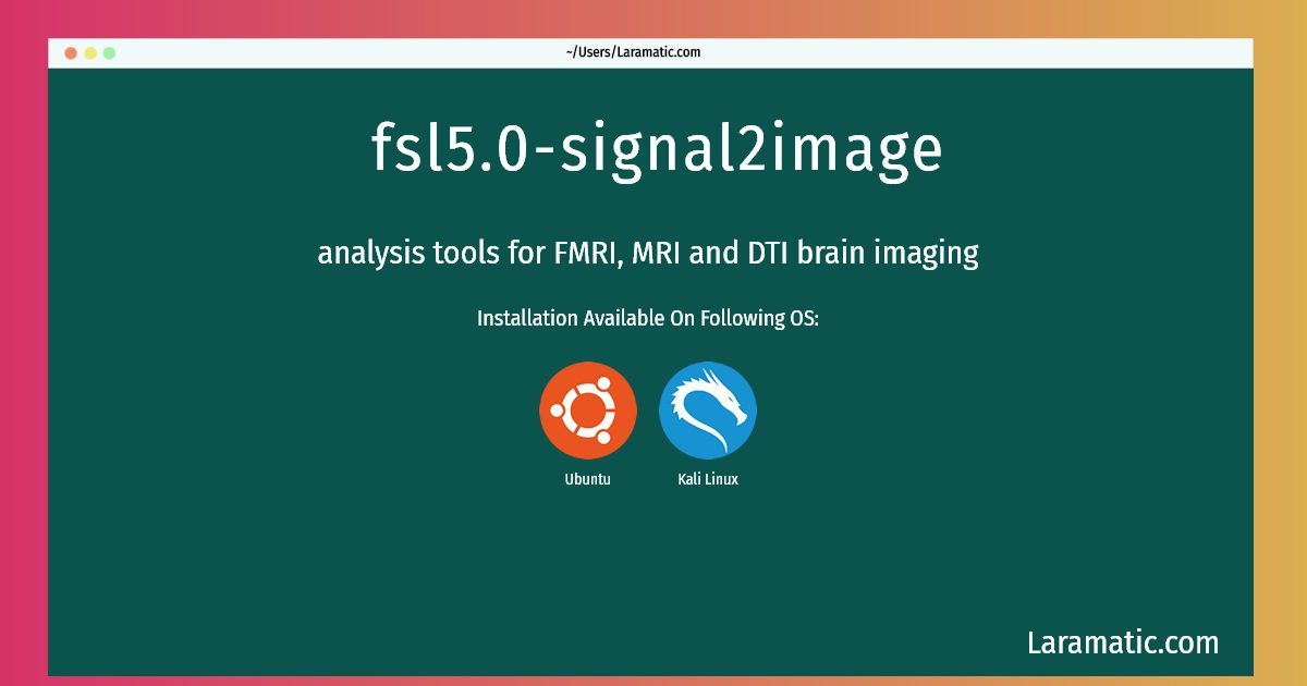 fsl5 0 signal2image