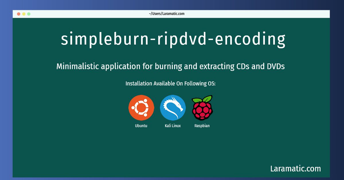 simpleburn ripdvd encoding