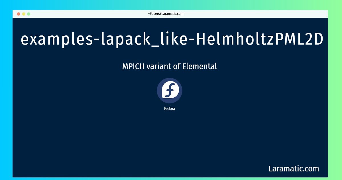 examples lapack like helmholtzpml2d