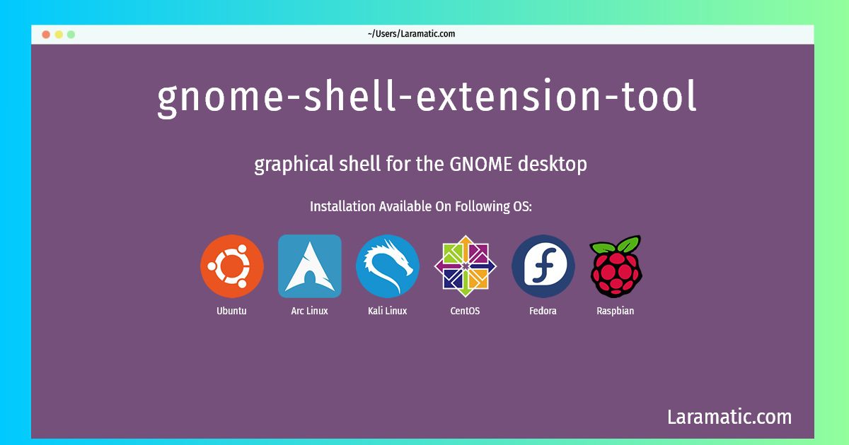 gnome shell extension tool