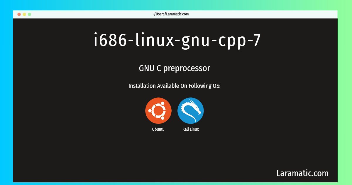 i686 linux gnu cpp 7