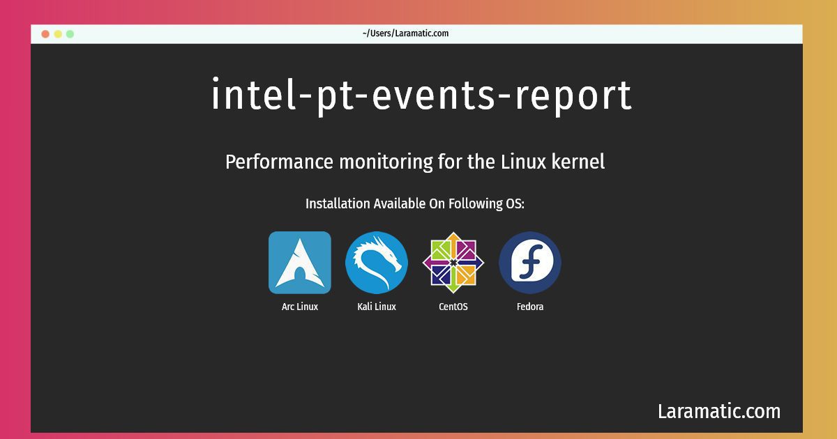 intel pt events report