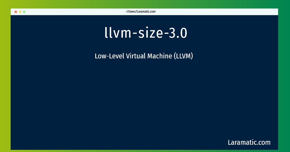 llvm size 3 0