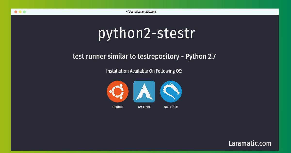 python2 stestr
