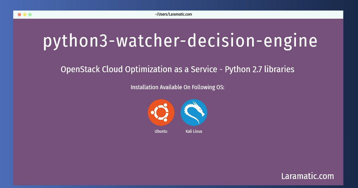 python3 watcher decision engine