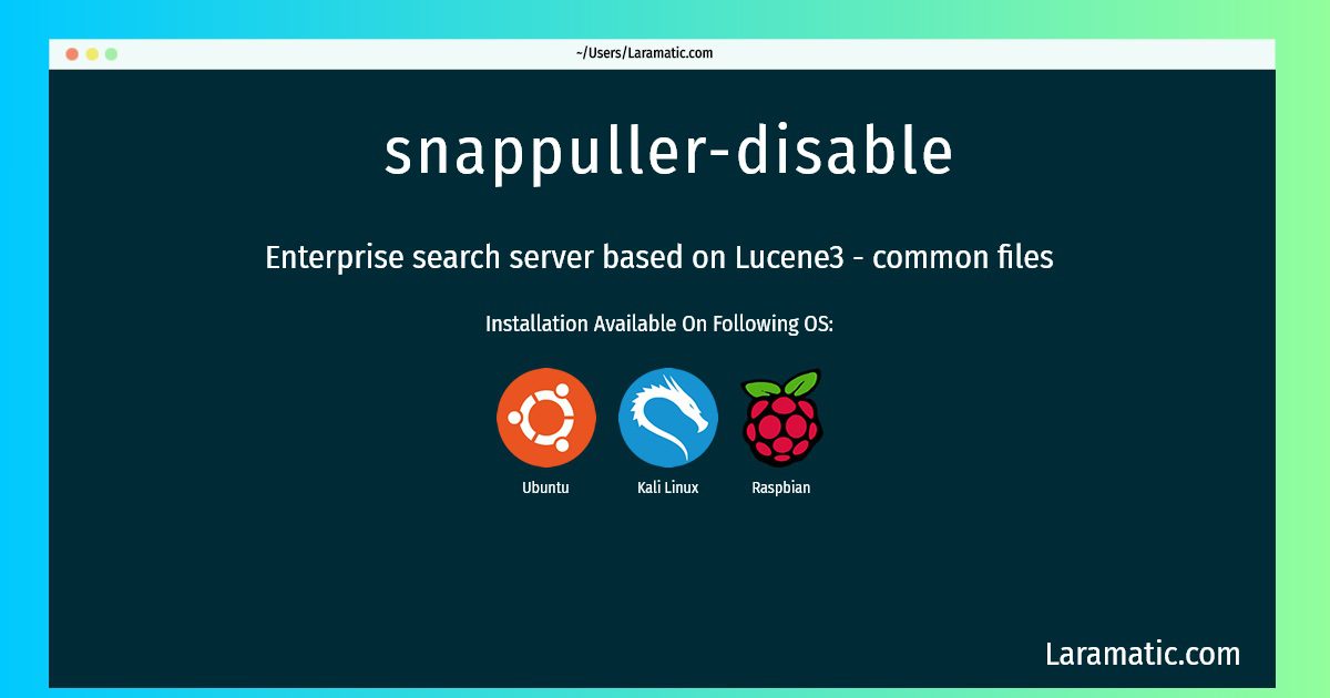 snappuller disable