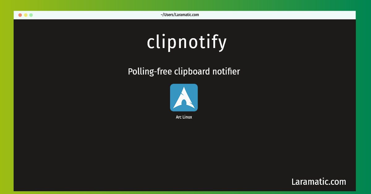 clipnotify