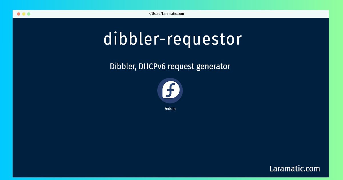 dibbler requestor