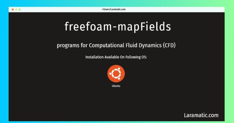 freefoam mapfields