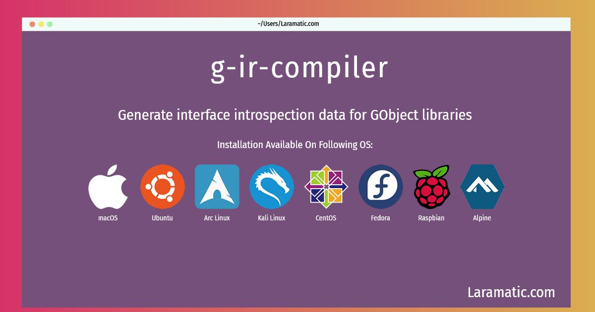 g ir compiler