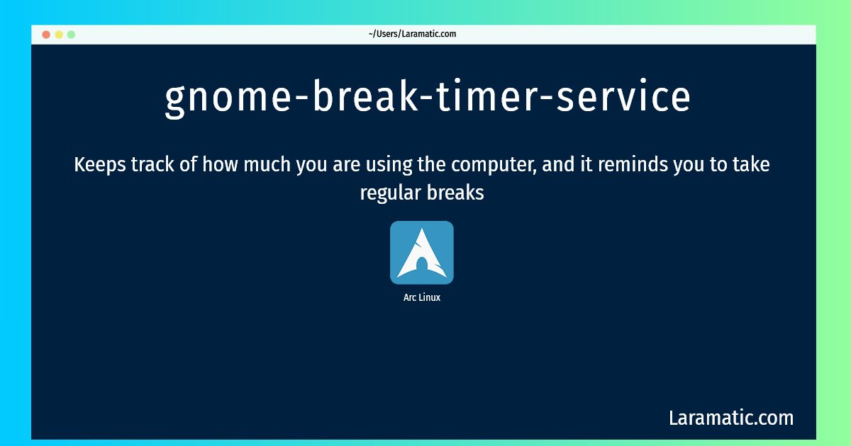 gnome break timer service