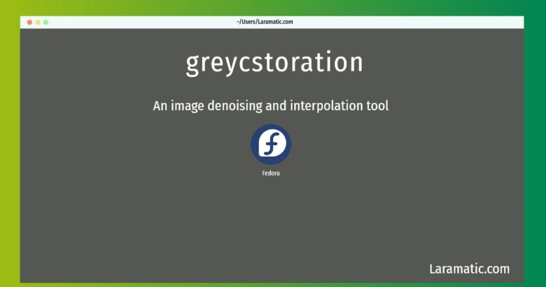 greycstoration
