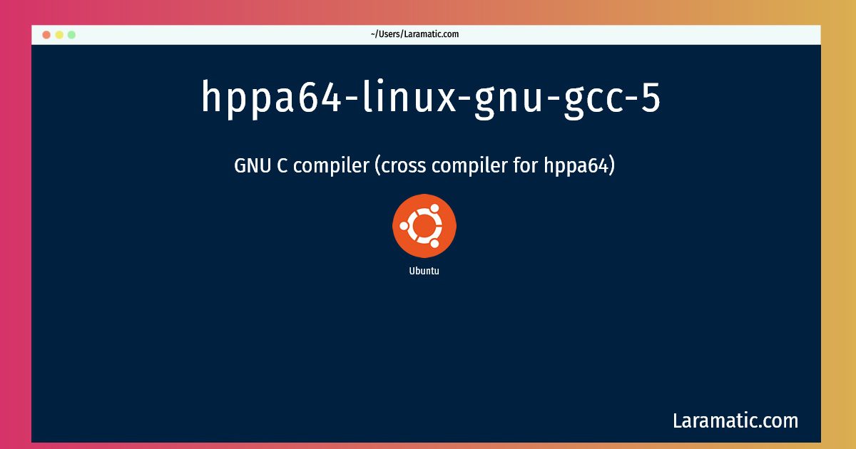 hppa64 linux gnu gcc 5