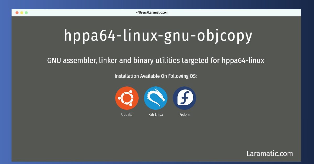 hppa64 linux gnu objcopy