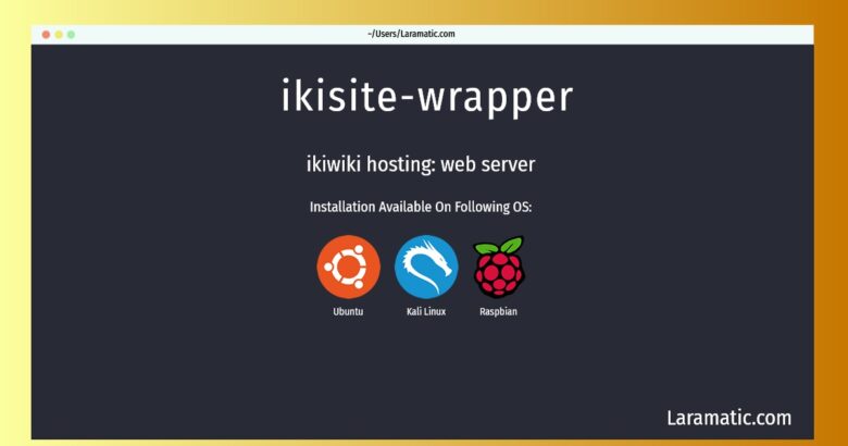 ikisite wrapper