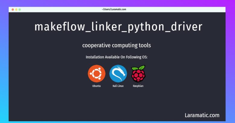 makeflow linker python driver