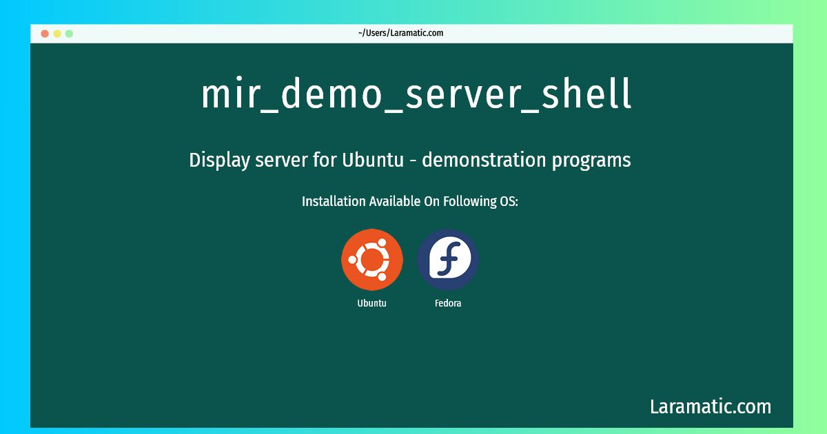 mir demo server shell