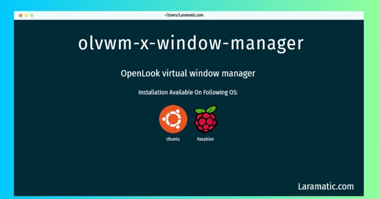 olvwm x window manager