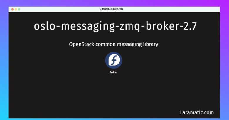oslo messaging zmq broker 2 7