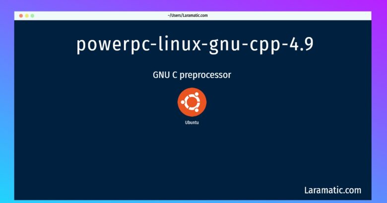 powerpc linux gnu cpp 4 9
