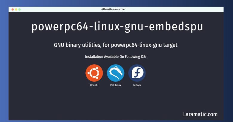 powerpc64 linux gnu embedspu