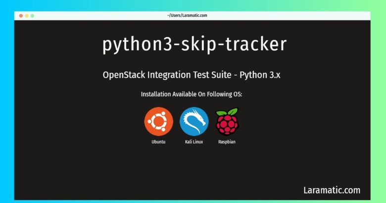 python3 skip tracker