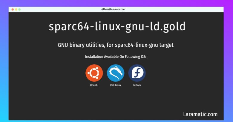 sparc64 linux gnu ld gold