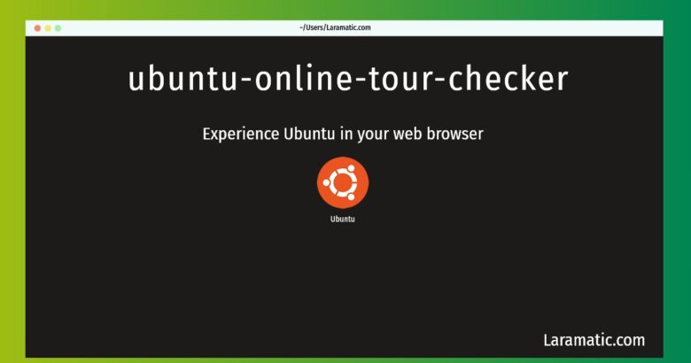 ubuntu online tour checker