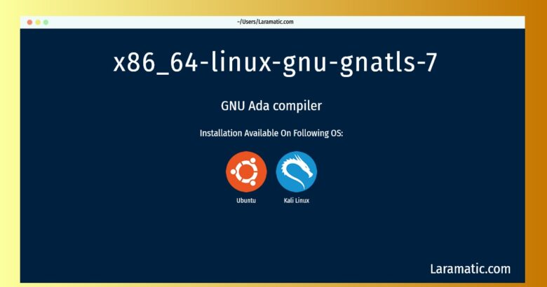 x86 64 linux gnu gnatls 7