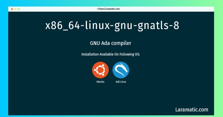 x86 64 linux gnu gnatls 8