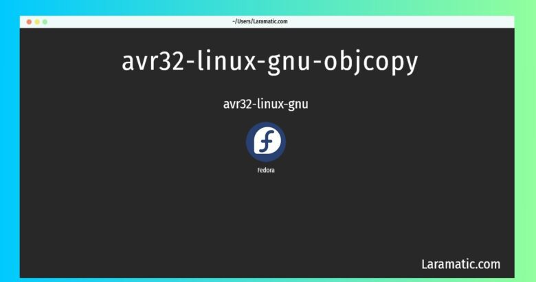 avr32 linux gnu objcopy