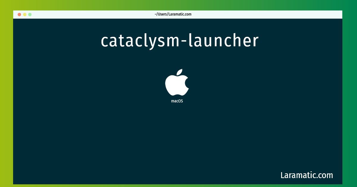 cataclysm launcher
