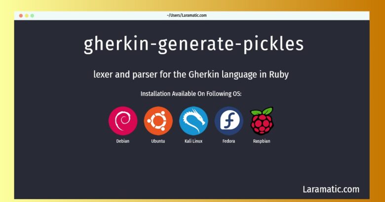 gherkin generate pickles