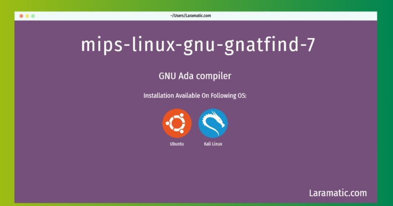 mips linux gnu gnatfind 7