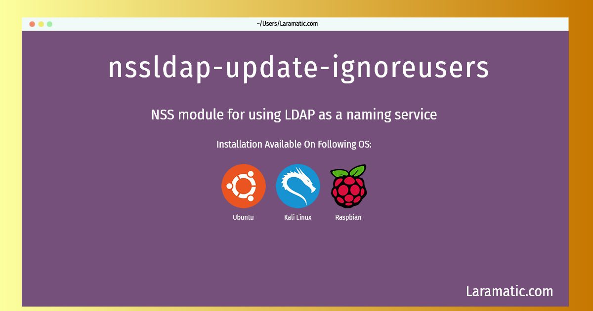 nssldap update ignoreusers