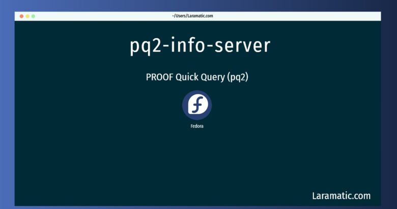 pq2 info server